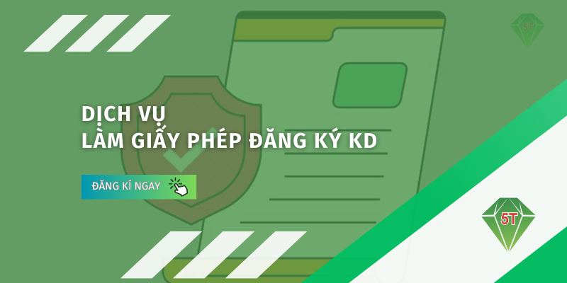 Dịch vụ làm giấy phép đăng ký kinh doanh tại 5T