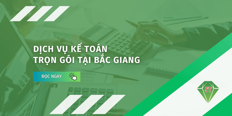 Dịch vụ kế toán trọn gói tại Bắc Giang