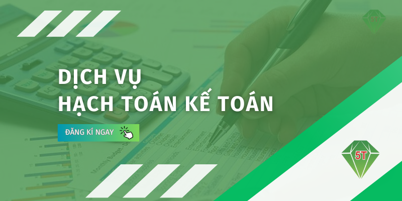 Dịch vụ hạch toán kế toán tại Bắc Ninh của kế toán 5T
