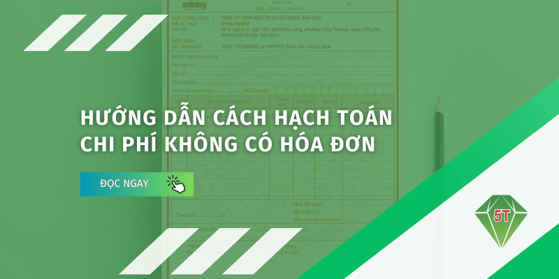 Hạch toán chi phí không có hóa đơn