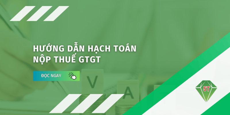 Hạch toán nộp thuế GTGT