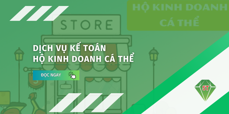 Dịch vụ kế toán hộ kinh doanh cá thể