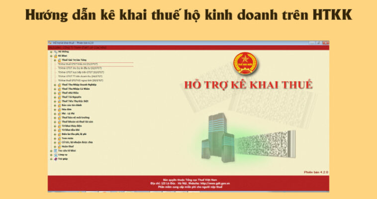 Hướng dẫn kê khai thuế hộ kinh doanh trên HTKK
