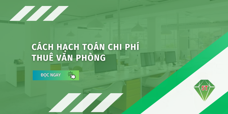 hach toan chi phi thue van phong 10