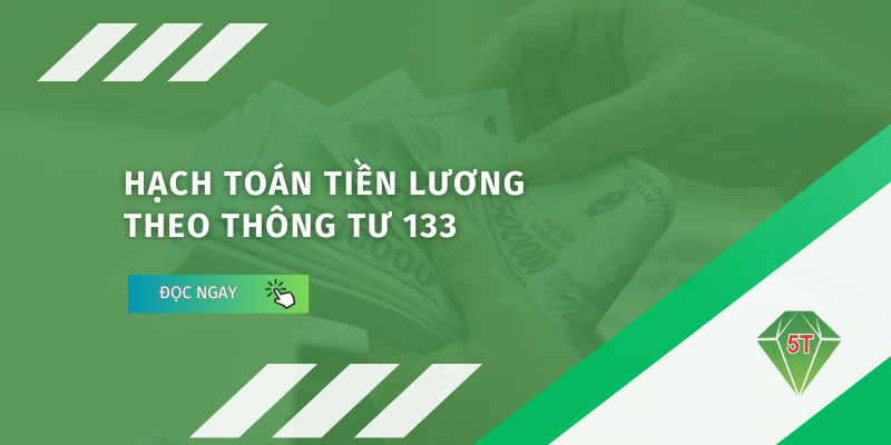 Hạch toán tiền lương theo thông tư 133