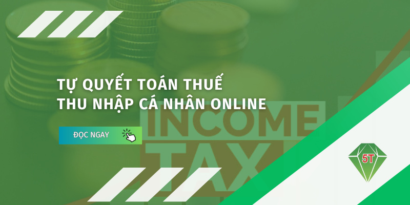 Quyết toán thuế thu nhập cá nhân online