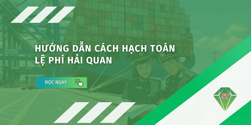 Hạch toán lệ phí hải quan