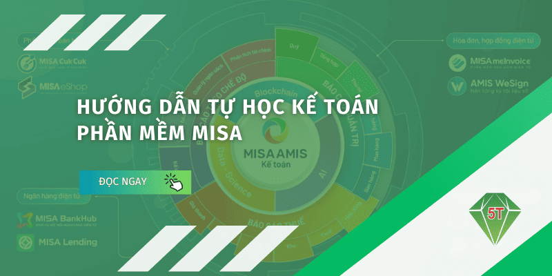 Hướng dẫn tự học phần mềm kế toán Misa