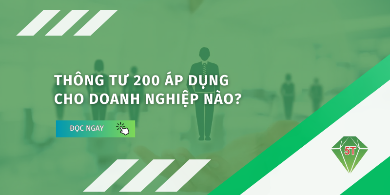 thong tu 200 ap dung cho doanh nghiep nao