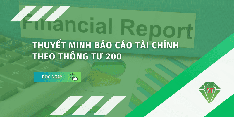 Thuyết minh báo cáo tài chính theo Thông tư 200
