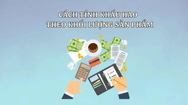 Phương pháp khấu hao theo số lượng, khối lượng sản phẩm