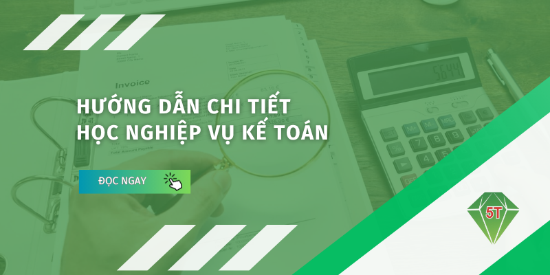 Học nghiệp vụ kế toán