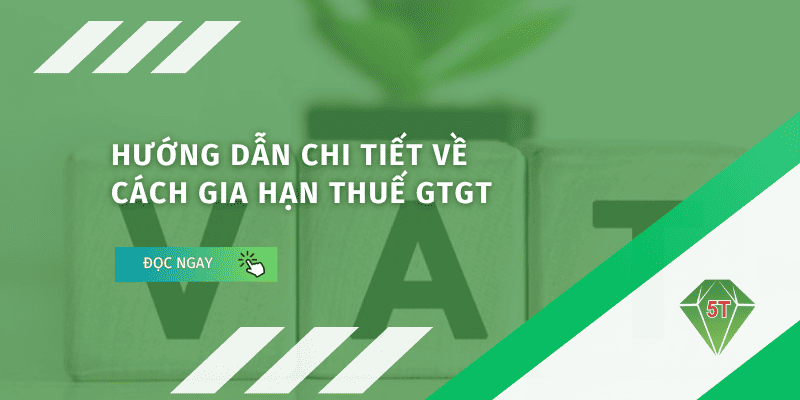 Gia hạn thuế GTGT