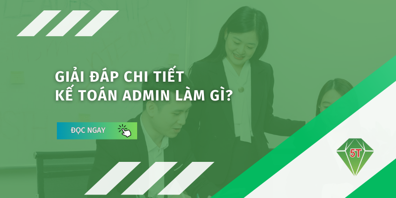 Kế toán admin làm gì