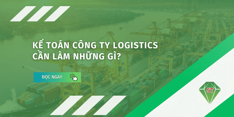 Kế toán công ty logistics