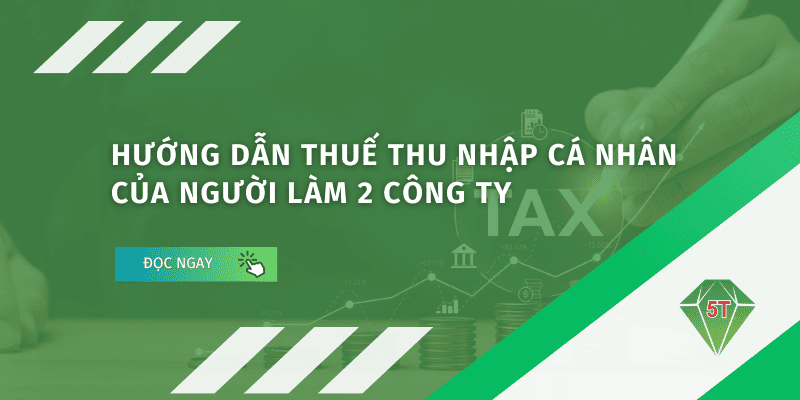 thue thu nhap ca nhan cua nguoi lam 2 cong ty thumbnail 1