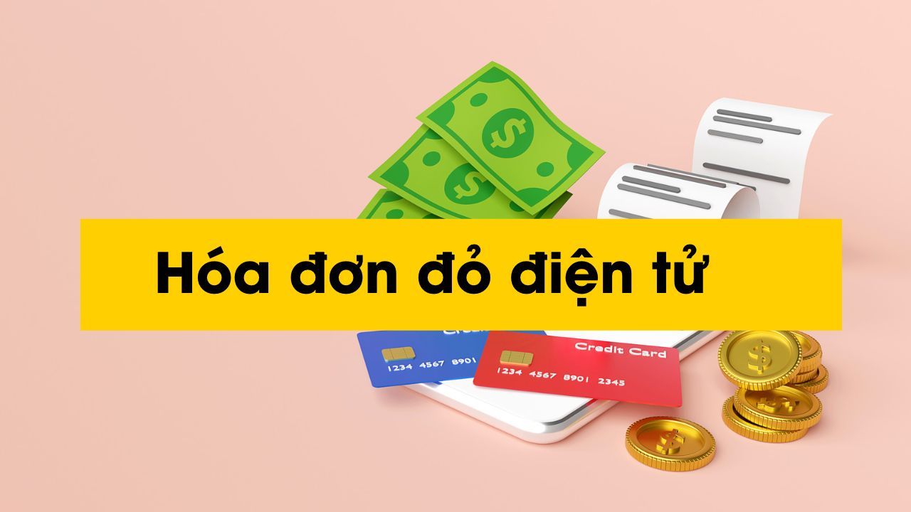Hướng dẫn cách làm hóa đơn đỏ (VAT) chuẩn và hợp pháp