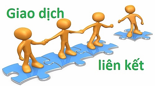Giao dịch liên kết là gì và cách tính giá hợp lý 2 Giao dịch liên kết là gì?