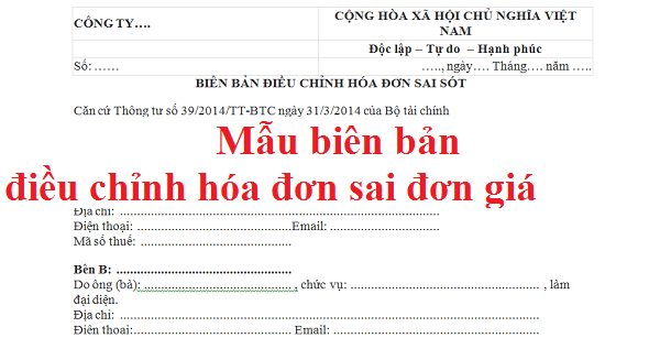 biên bản điều chỉnh hóa đơn sai số tiền